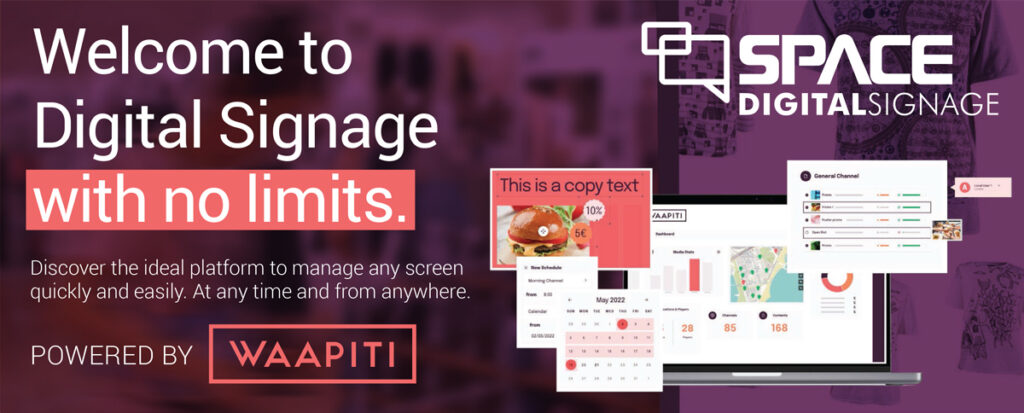 Welcome to Digital Signage with no limits